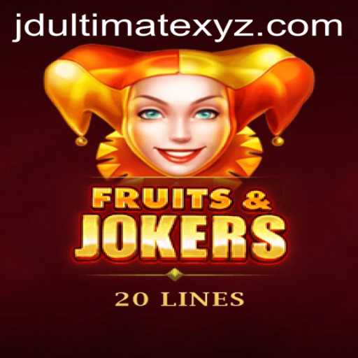 Exploring FruitsAndJokers20: A Riveting Game Adventure with JD Ultimate