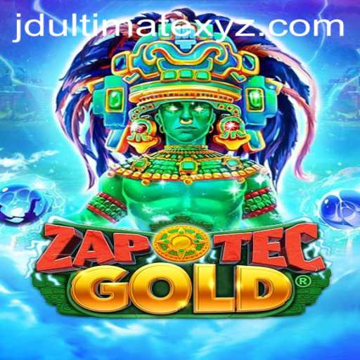 Unlocking the Excitement of ZapOtecGold: Featuring JD Ultimate
